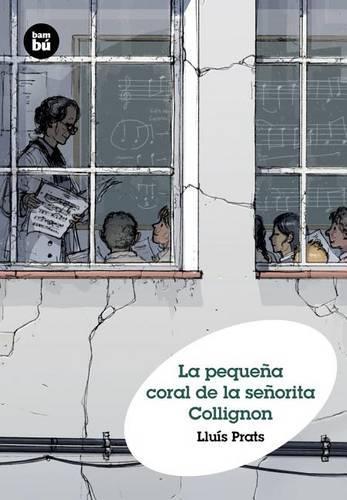 La Pequeña Coral de la Señorita Collignon