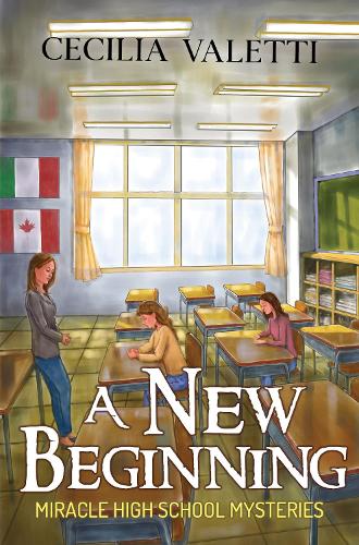A New Beginning: Miracle High School Mysteries