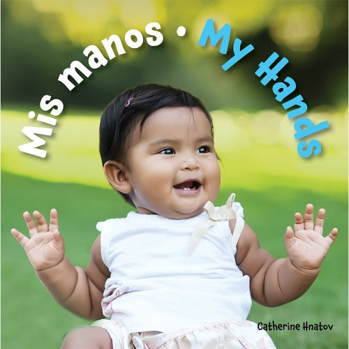 MIS Manos / My Hands (Spanish Edition