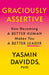 Graciously Assertive