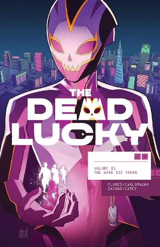 The Dead Lucky, Volume 1: A Massive-Verse Book (Dead Lucky, 1