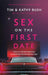 Sex on the First Date