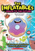 Inflatables in Snack to the Future (the Inflatables #5
