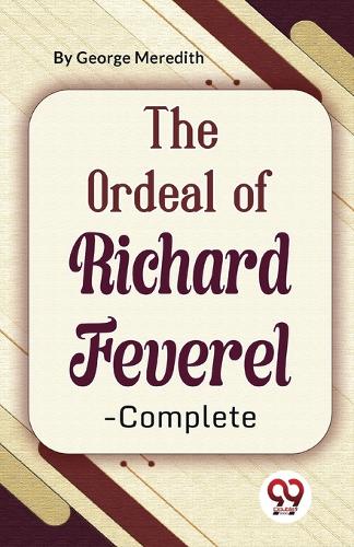 The Ordeal of Richard Feverel-Complete