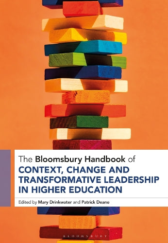 The Bloomsbury Handbook of Context and Transformative Leadership in Higher Education