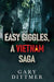 Easy Giggles, A Vietnam Saga