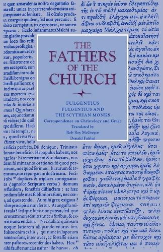 Fulgentius and the Scythian Monks