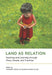 Land As Relation