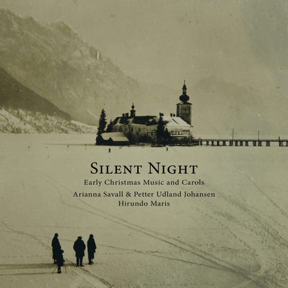 Silent Night-Early Christmas Music & Carols