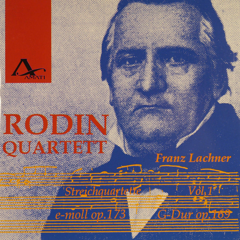 Franz Lachner: String Quartets Vol. 1 op. 169 & 173