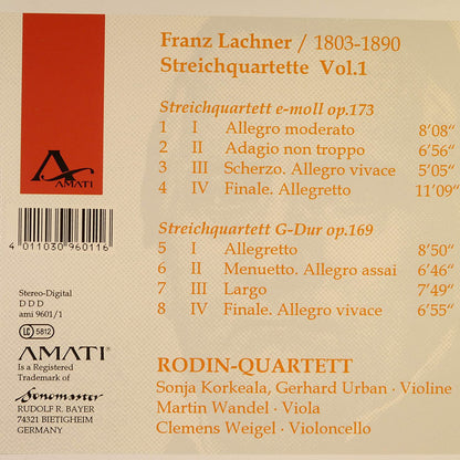 Franz Lachner: String Quartets Vol. 1 op. 169 & 173