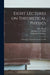 Eight Lectures on Theoretical Physics