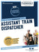 Assistant Train Dispatcher