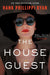 The House Guest
