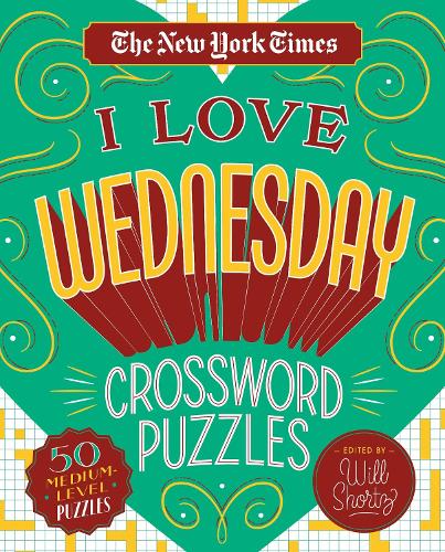 The New York Times I Love Wednesday Crossword Puzzles
