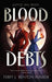 Blood Debts (Blood Debts, 1