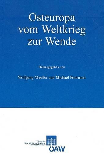 Osteuropa Vom Weltkrieg Zur Wende