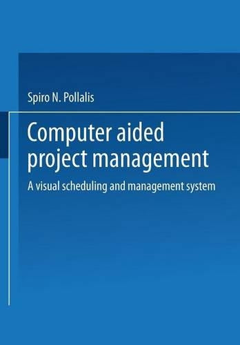 Computer-Aided Project Management