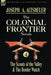 The Colonial Frontier Novels