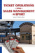 Ticket Operations & Sales Management in Sport (Sport Management Library