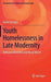 Youth Homelessness in Late Modernity