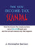 The New Income Tax Scandal