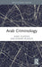 Arab Criminology (Criminology in Focus