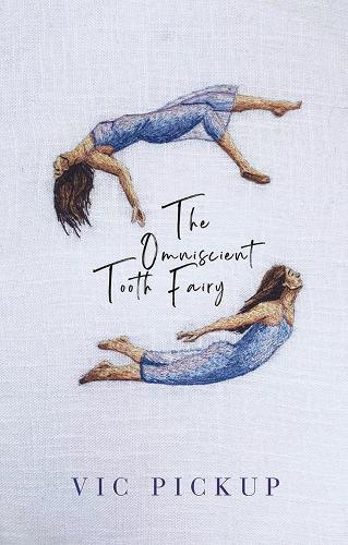 The Omniscient Tooth Fairy