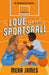 Love And Sportsball: Perfect for fans of spicy sports romances in 2024!: Book 1 (Atlanta Cannons