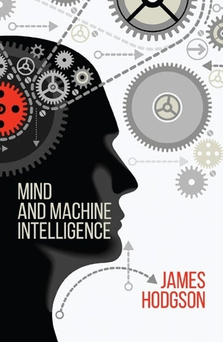 Mind and Machine Intelligence