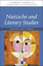 Nietzsche and Literary Studies