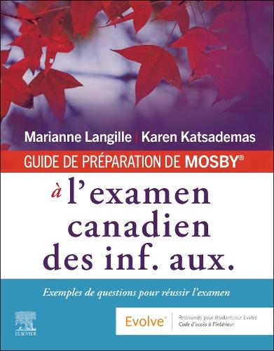 GUIDE DE PRÉPARATION DE MOSBY® à l'examen canadien des inf. aux.