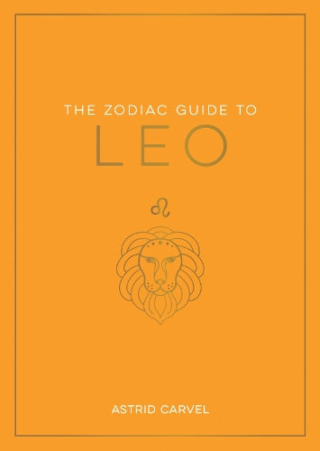 The Zodiac Guide to Leo
