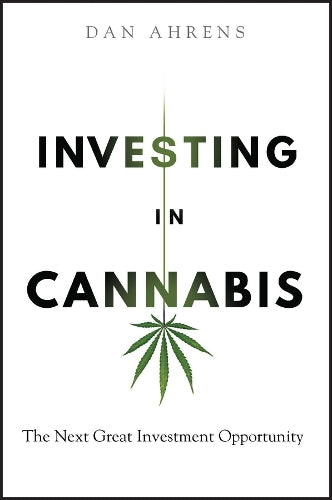Investing in Cannabis