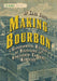 Making Bourbon