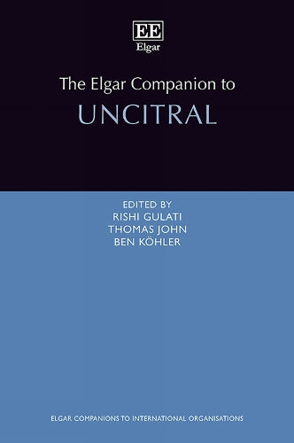 The Elgar Companion to UNCITRAL