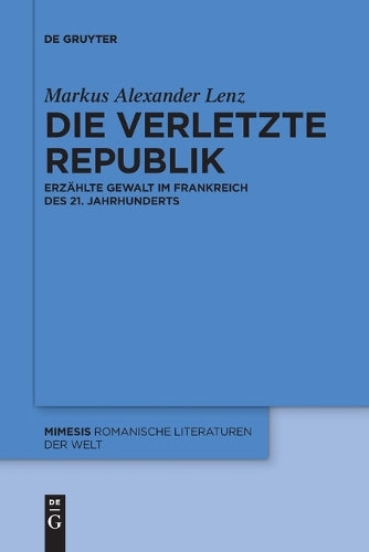 Die Verletzte Republik