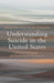 Understanding Suicide in the United States