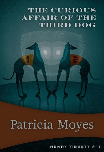 The Curious Affair of the Third Dog (Henry Tibbett, 11