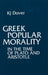 Greek Popular Morality in the Time of Plato and Aristotle