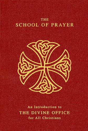 The School Of Prayer