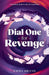 Dial One For Revenge