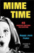 Mime Time