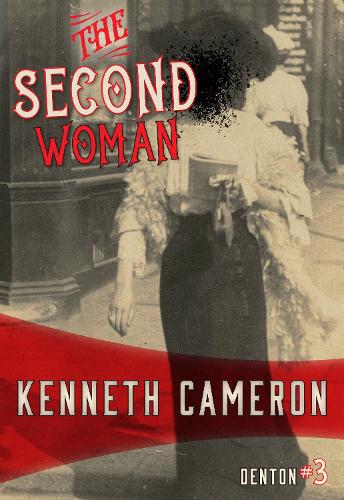 The Second Woman (Denton, 3) (Volume 3