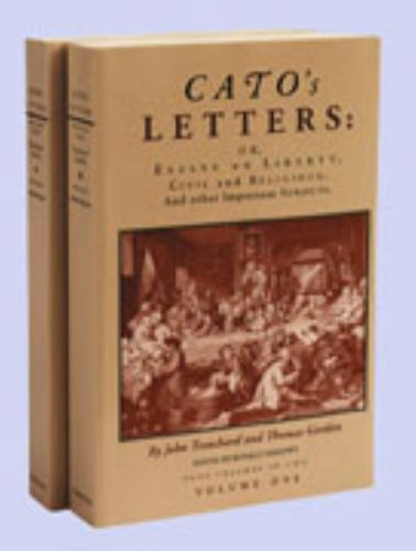 Cato's Letters, Volumes 1 & 2