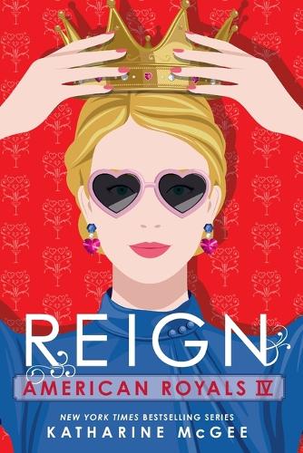 American Royals IV: Reign