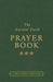 The Ancient Faith Prayer Book Large Print Edition