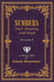 Numbers -- Their Meaning and Magic, Vol. I