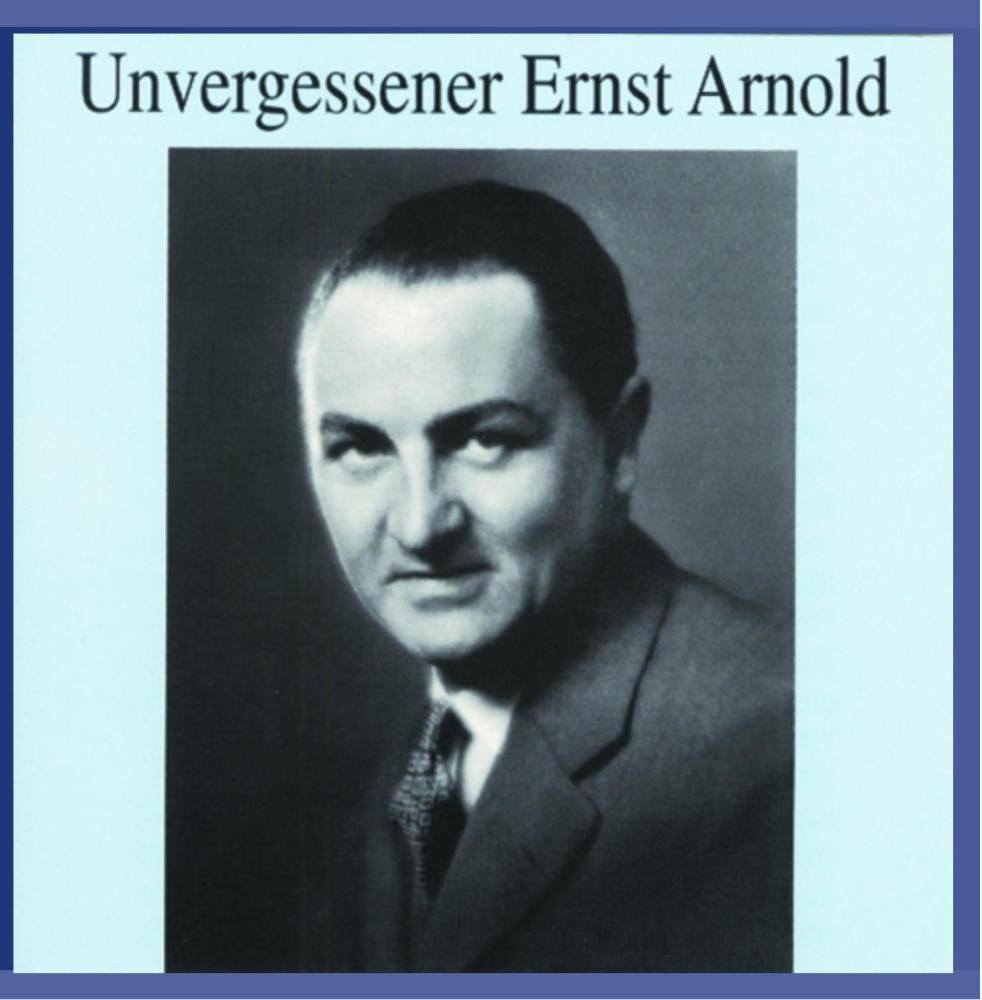 Unvergessener Ernst Arnol