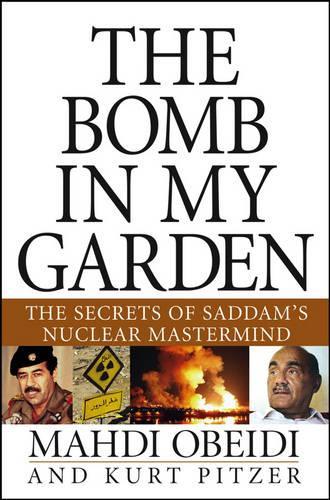 The Bomb in My Garden